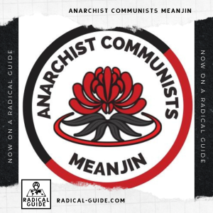 Anarchist Communists Meanjin