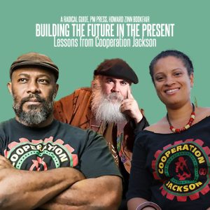 Building the Future in the Present: Lessons from Cooperation Jackson