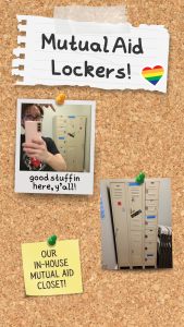 Mutual Aid Lockers @ Always Here Bookstore, with lockers and a person taking a selfie. Text: "good stuff in here, y'all!