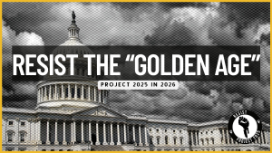 Resist Project 2025 in 2026 - Golden Age